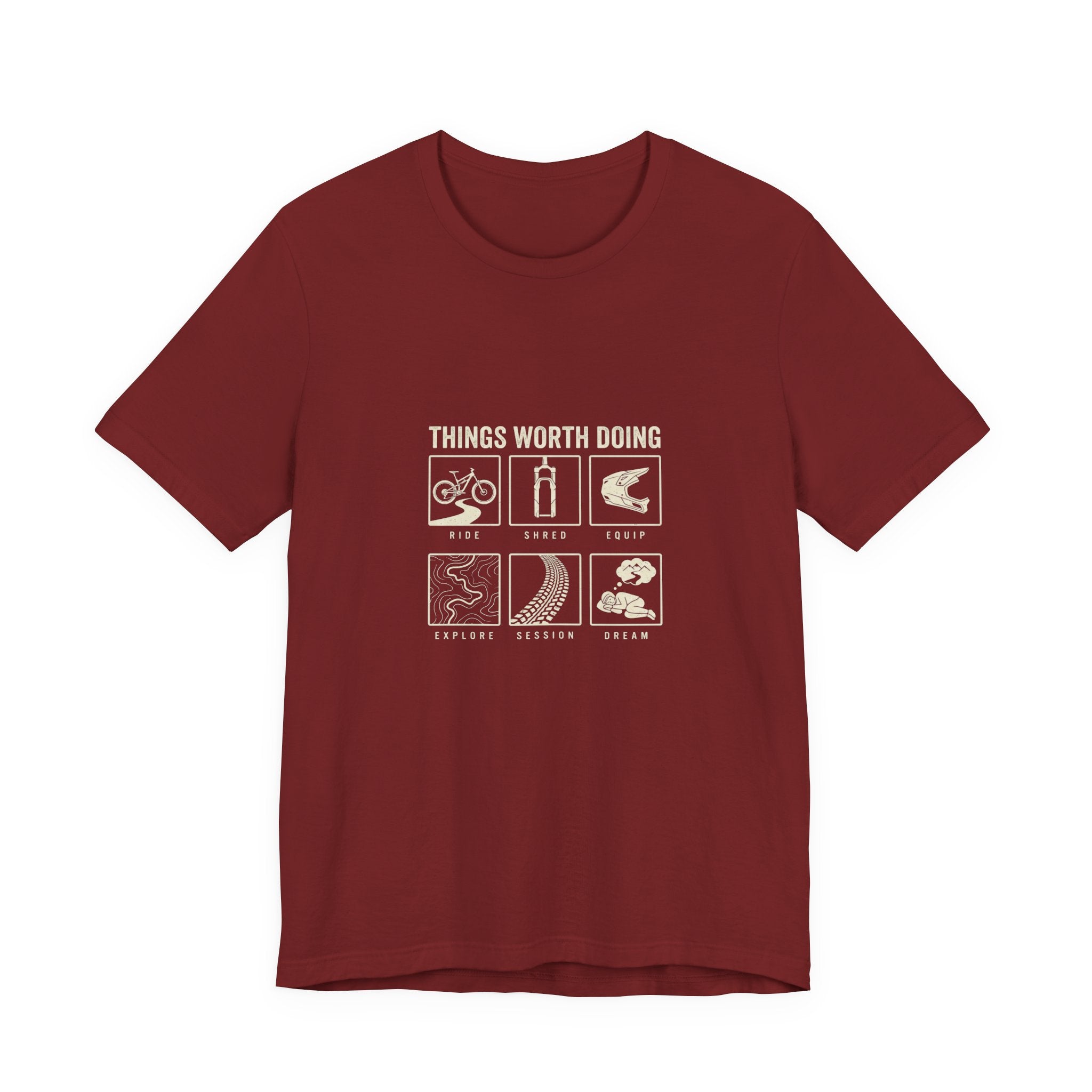 Things Worth Doing T-shirt