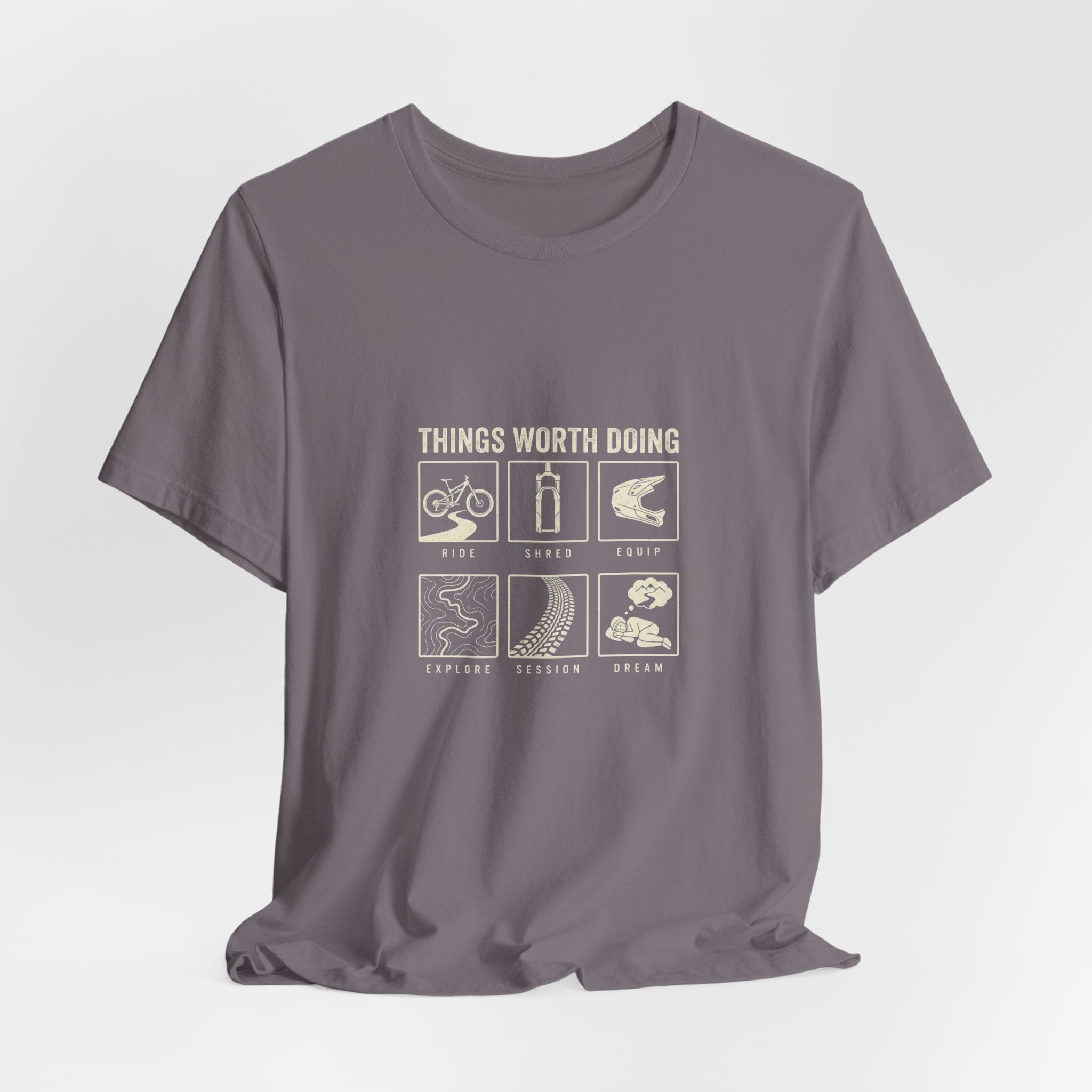 Things Worth Doing T-shirt