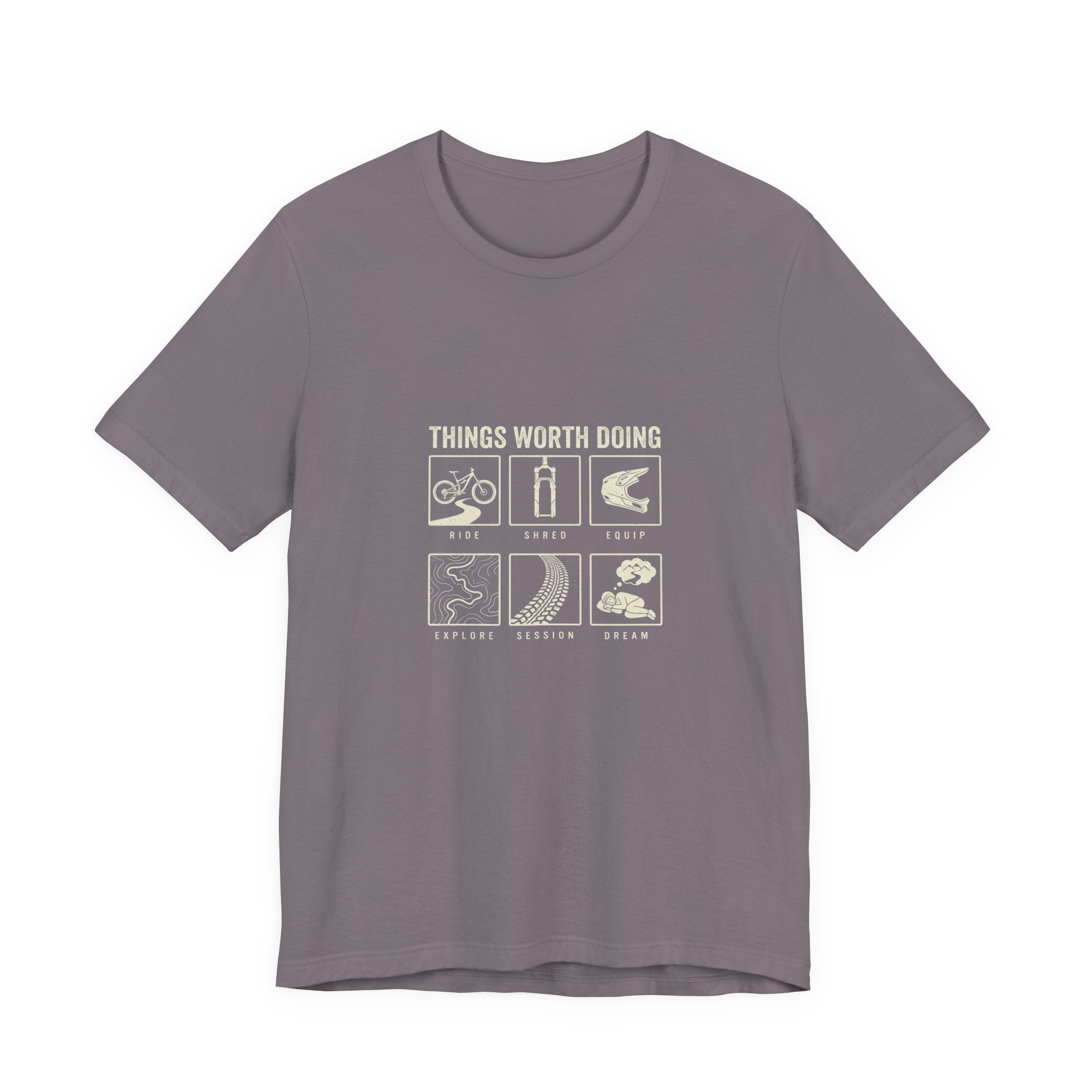 Things Worth Doing T-shirt