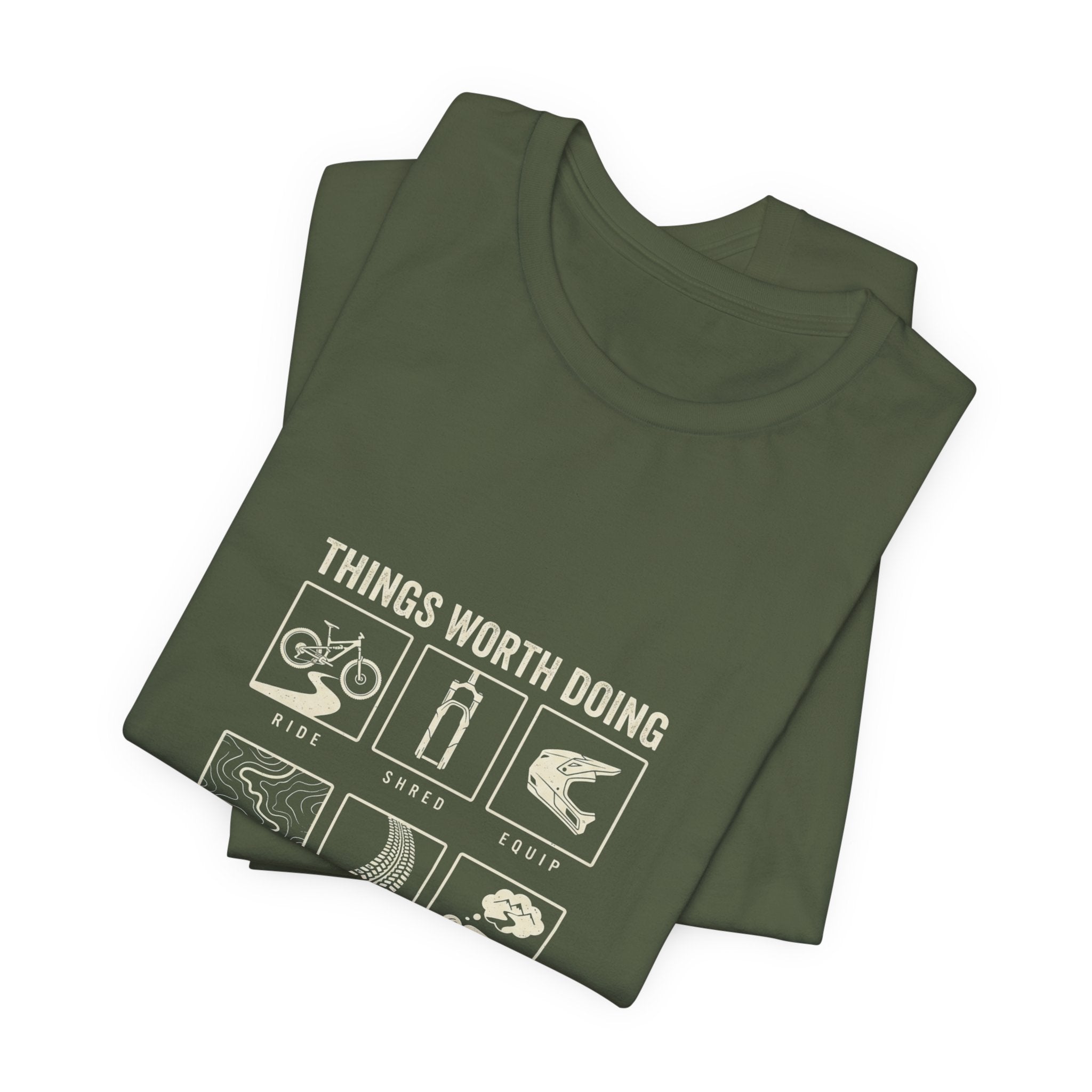 Things Worth Doing T-shirt