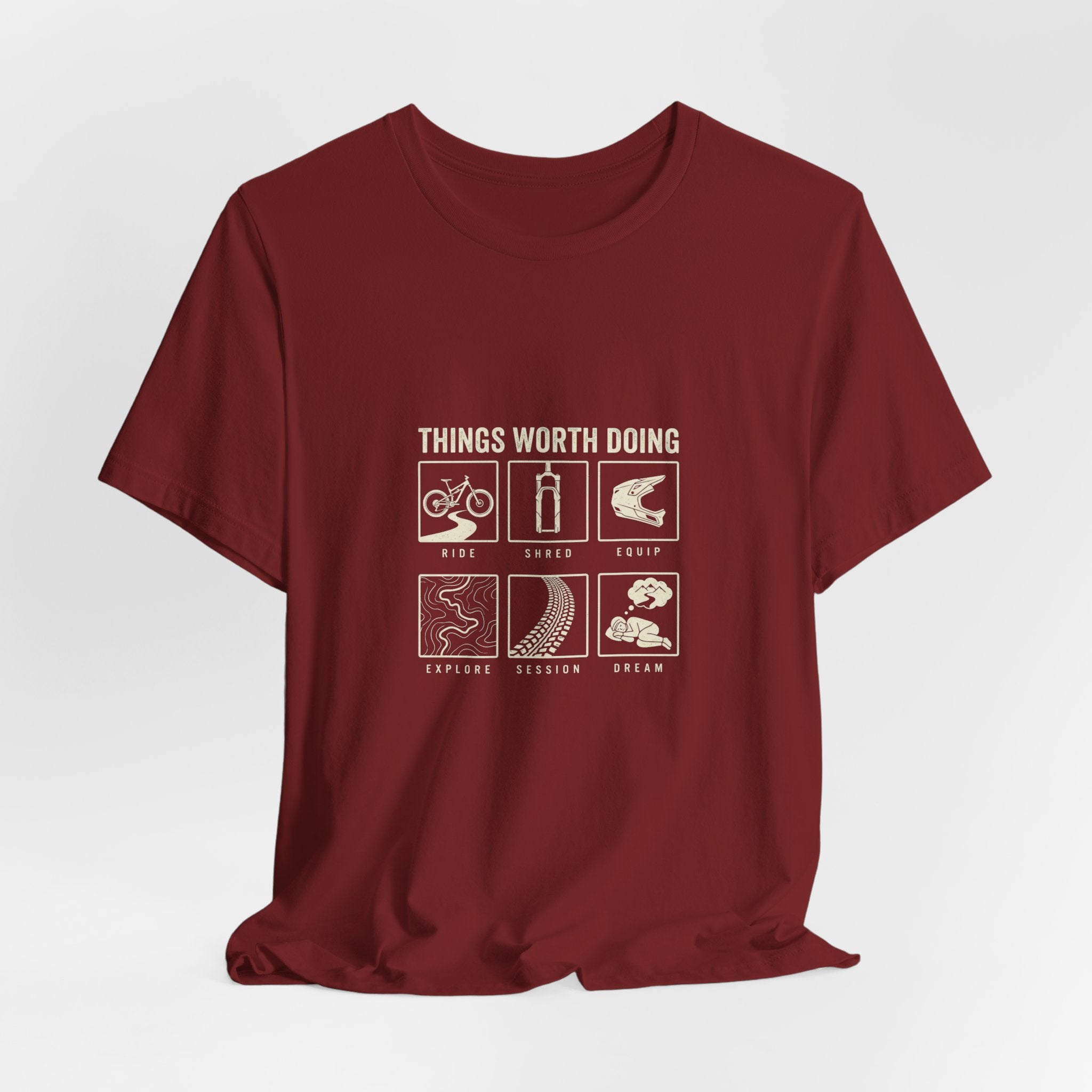 Things Worth Doing T-shirt